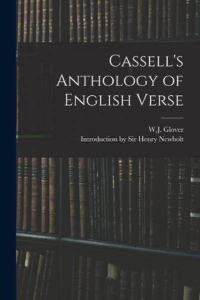 Cover for W J (Ed ) Glover · Cassell's Anthology of English Verse (Paperback Book) (2021)