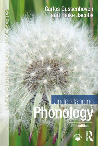 Gussenhoven, Carlos (Radboud University Nijmegen, The Netherlands) · Understanding Phonology - Understanding Language (Paperback Book) (2024)