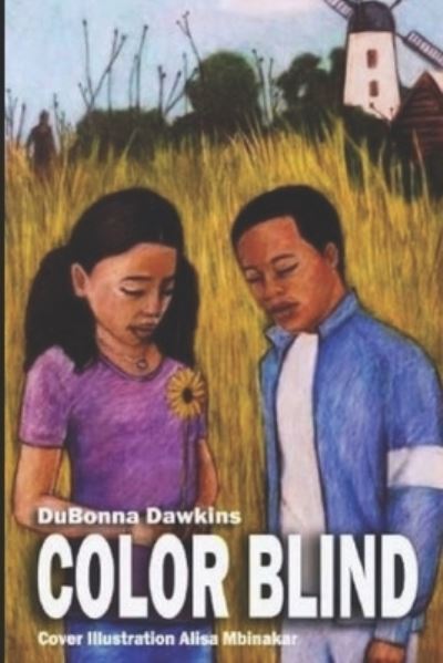 Cover for Dubonna Dawkins · Color Blind (Paperback Book) (2019)