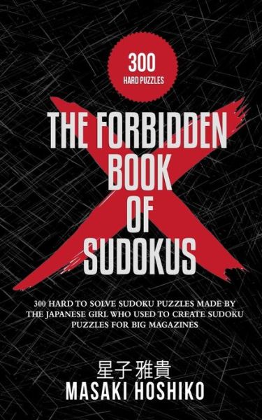 Cover for Masaki Hoshiko · The Forbidden Book Of Sudokus (Paperback Book) (2019)