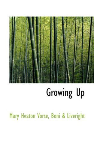 Cover for Mary Heaton Vorse · Growing Up (Paperback Book) (2009)