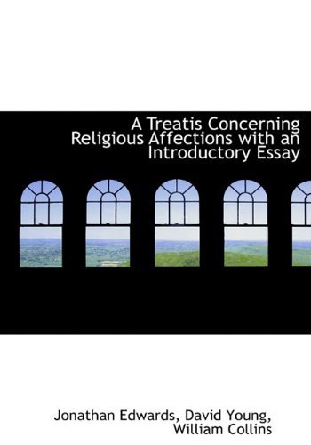Cover for David Young · A Treatis Concerning Religious Affections with an Introductory Essay (Gebundenes Buch) (2010)