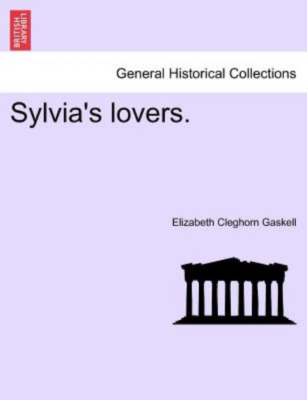 Cover for Elizabeth Cleghorn Gaskell · Sylvia's Lovers. (Taschenbuch) (2011)