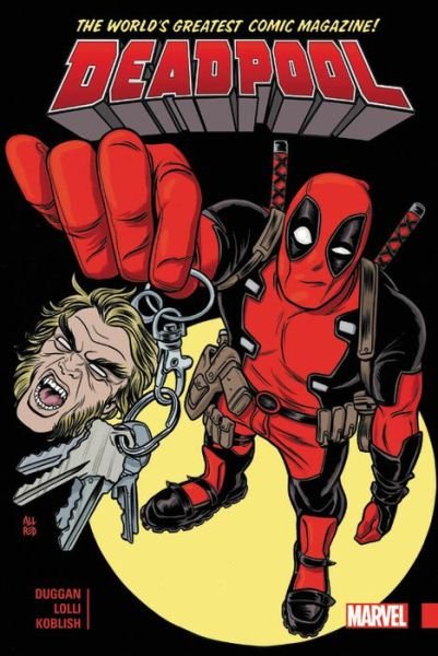 Deadpool: World's Greatest Vol. 2 - Gerry Duggan - Libros - Marvel Comics - 9781302908416 - 17 de octubre de 2017