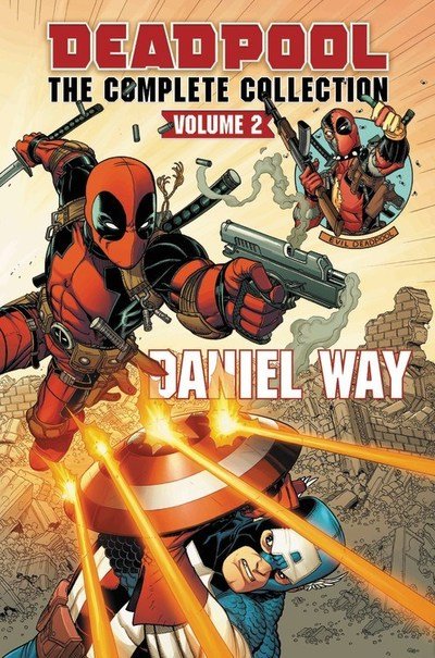 Cover for Daniel Way · Deadpool By Daniel Way Omnibus Vol. 2 (Gebundenes Buch) (2018)