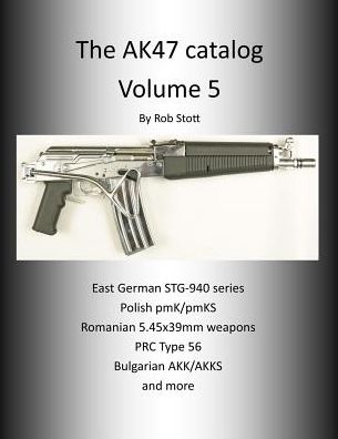 Cover for Rob Stott · The Ak47 Catalog Volume 5 (Paperback Book) (2014)