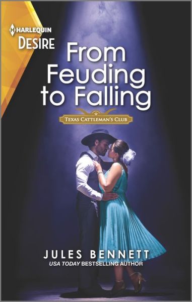 Cover for Jules Bennett · From Feuding to Falling (Paperback Book) (2022)