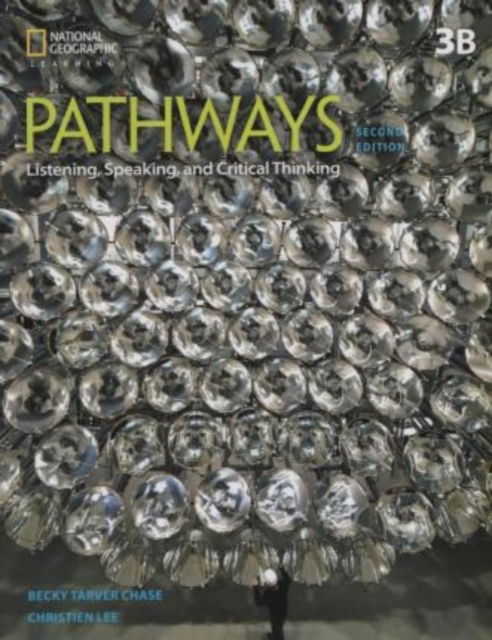 Cover for Rebecca Chase · Pathways: Listening, Speaking, and Critical Thinking 3B Split (Pocketbok) (2018)