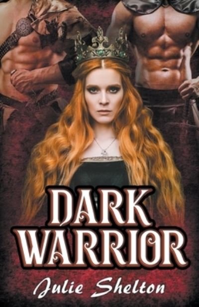 Cover for Julie Shelton · Dark Warrior (Pocketbok) (2018)