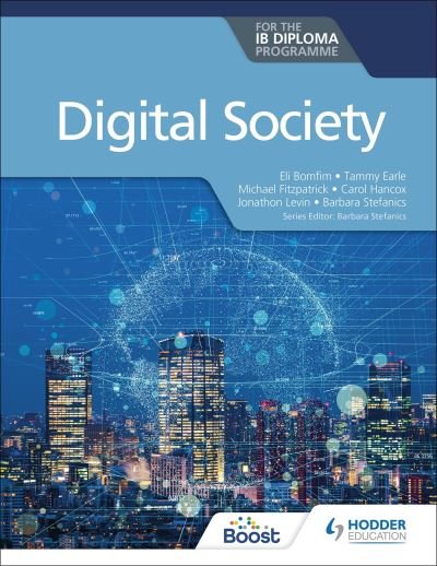 Cover for Eli Bomfim · Digital Society for the IB Diploma (Paperback Book) (2022)