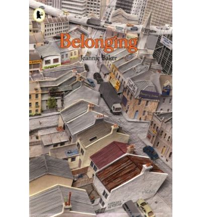 Cover for Jeannie Baker · Belonging (Paperback Book) (2007)