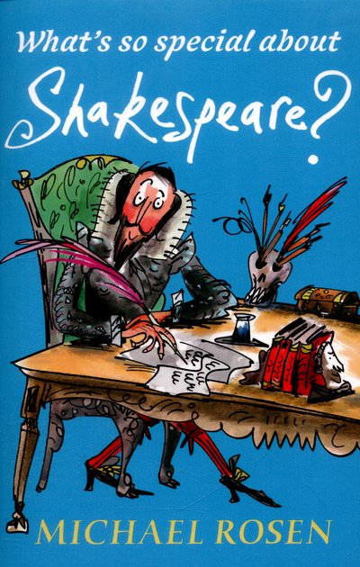 Cover for Michael Rosen · What's So Special About Shakespeare? (Paperback Book) (2016)