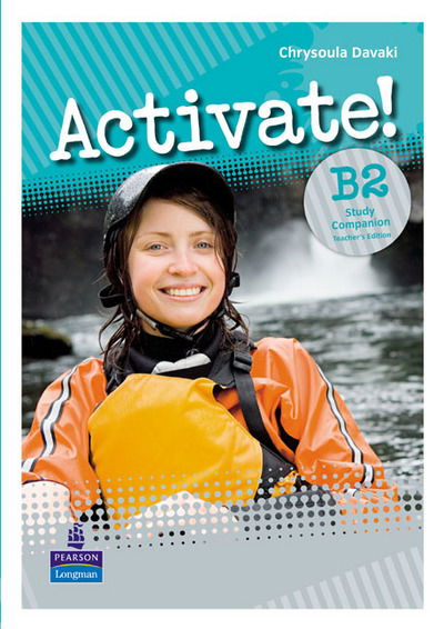 Activate! B2 Greek Companion Teacher's Guide - Chrysoula Davaki - Books - Pearson Education - 9781408206416 - July 17, 2008