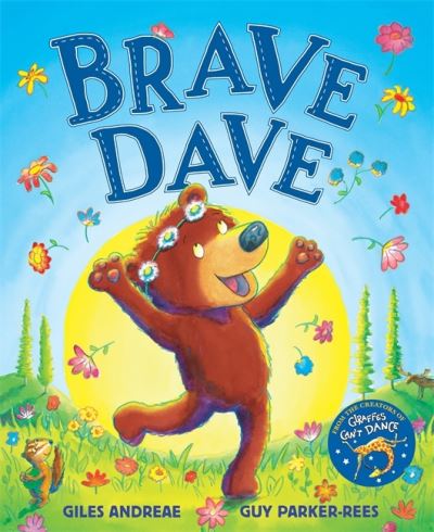 Cover for Giles Andreae · Brave Dave (Hardcover Book) (2022)