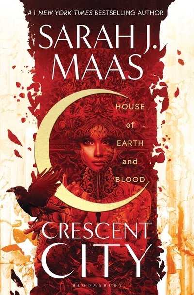 Cover for Sarah J. Maas · House of Earth and Blood: Enter the SENSATIONAL Crescent City series with this PAGE-TURNING bestseller - Crescent City (Gebundenes Buch) (2020)
