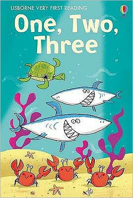 One, Two, Three - Very First Reading - Mairi Mackinnon - Bøger - Usborne Publishing Ltd - 9781409522416 - 2011