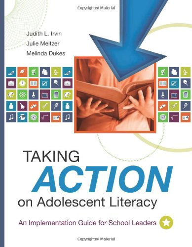 Cover for Judith L. Irvin · Taking Action on Adolescent Literacy: An Implementation Guide for School Leaders (Paperback Book) (2007)