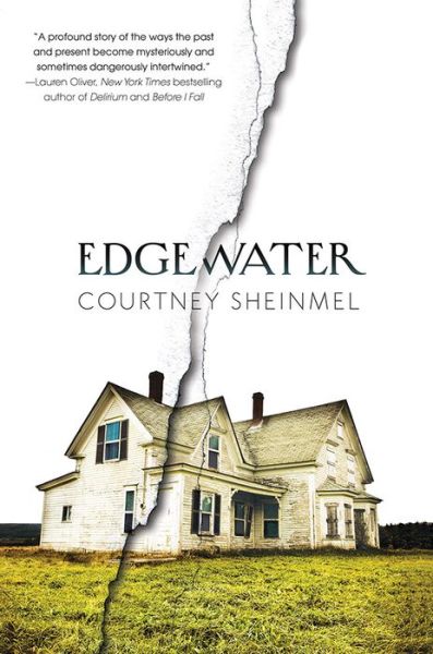 Cover for Courtney Sheinmel · Edgewater (Hardcover Book) (2015)