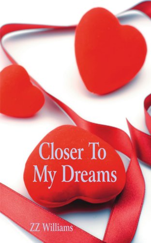 Cover for Monzita Williams · Closer to My Dreams (Paperback Book) (2006)