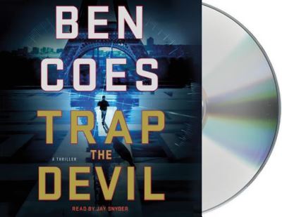 Cover for Ben Coes · Trap the Devil A Thriller (CD) (2017)