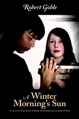 Cover for Robert Goble · A Winter Morning's Sun (Pocketbok) (2009)
