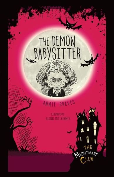 Cover for Annie Graves · The Demon Babysitter (Nightmare Club) (Paperback Bog) (2015)