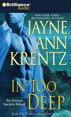 Cover for Jayne Ann Krentz · In Too Deep (CD) (2013)