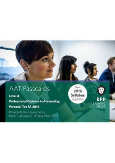 Cover for BPP Learning Media · AAT Personal Tax AQ2016 FA2016: Passcards (Spiralbok) (2016)