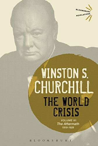 Cover for Sir Winston S. Churchill · The World Crisis: 1918-1928: the Aftermath - Bloomsbury Revelations (Inbunden Bok) [Pod edition] (2015)