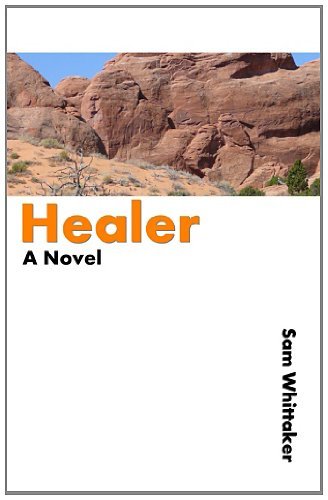 Cover for Sam Whittaker · Healer (Paperback Book) (2012)