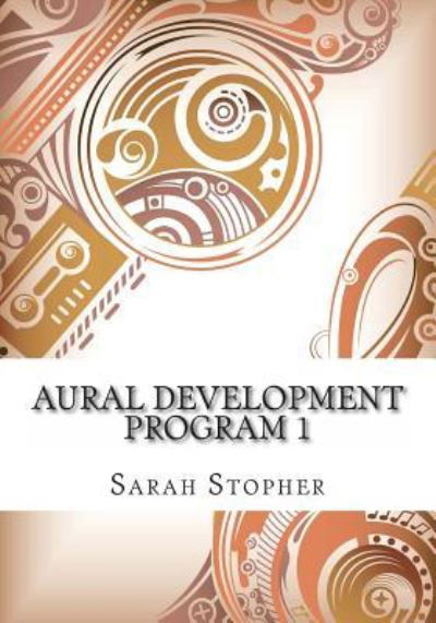 Cover for Sarah Stopher · Aural Development Program 1 (Paperback Bog) (2012)