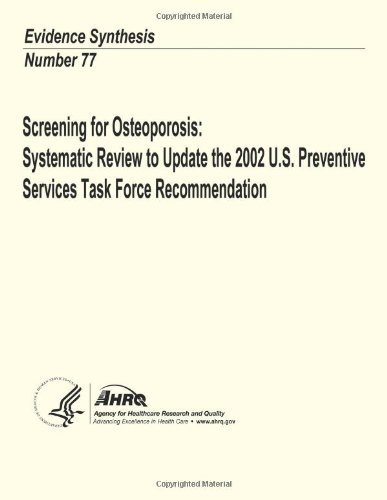 Cover for Agency for Healthcare Research and Quality · Screening for Osteoporosis:  Systematic Review to Update the 2002 U.s. Preventive Services Task Force Recommendation: Evidence Synthesis Number 77 (Pocketbok) (2013)
