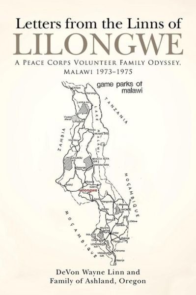 Cover for See Ccp Document · Letters from the Linns of Lilongwe: a Peace Corps Volunteer Family Odyssey, Malawi 1973-1975 (Taschenbuch) (2015)