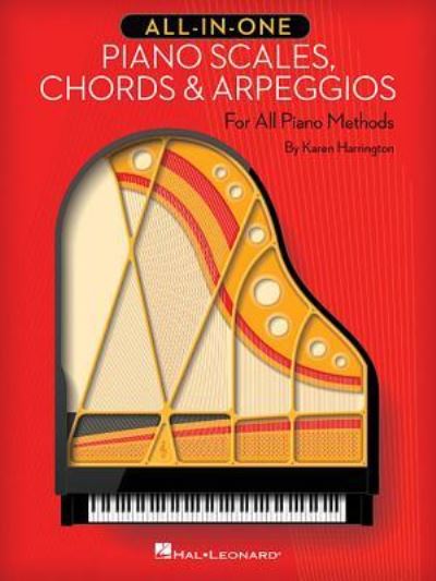 Cover for Karen Harrington · All-in-One Piano Scales, Chords &amp; Arpeggios: For All Piano Methods (Book) (2018)