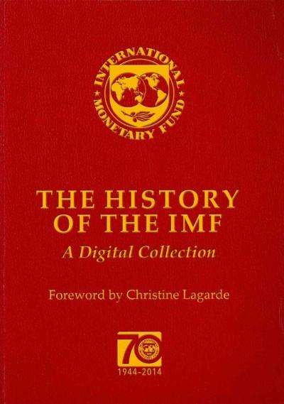 Cover for International Monetary Fund · IMF history: a digital collection (Book) (2014)