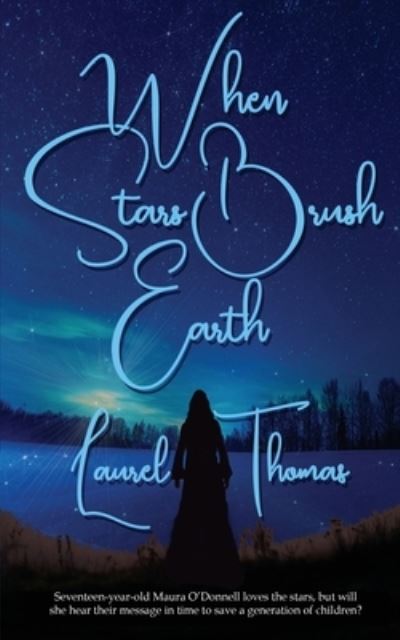 When Stars Brush Earth - Laurel Thomas - Books - Wild Rose Press, Incorporated, The - 9781509244416 - October 17, 2022