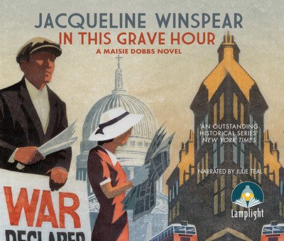 Cover for Jacqueline Winspear · In This Grave Hour (Lydbok (CD)) [Unabridged edition] (2017)