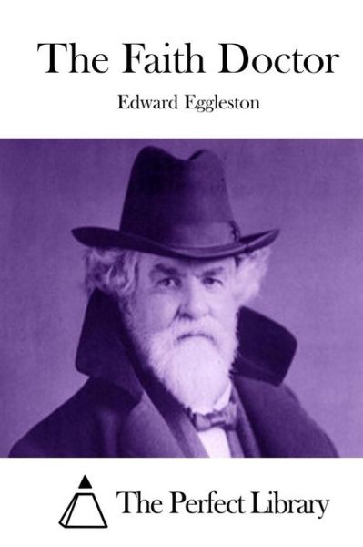 Cover for Edward Eggleston · The Faith Doctor (Pocketbok) (2015)