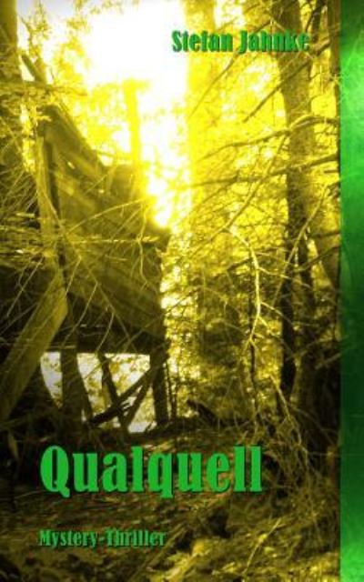 Cover for Stefan Jahnke · Qualquell (Paperback Book) (2016)