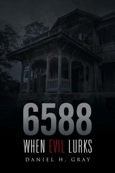 Cover for Daniel H Gray · 6588 (Pocketbok) (2016)
