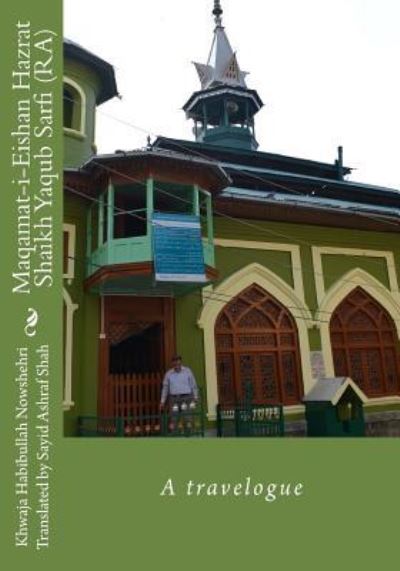 Cover for Jhwaja Habibullah Nowshehri · Maqamat-i-Eishan Hazrat Shaikh Yaqub Sarfi (RA) (Paperback Book) (2015)