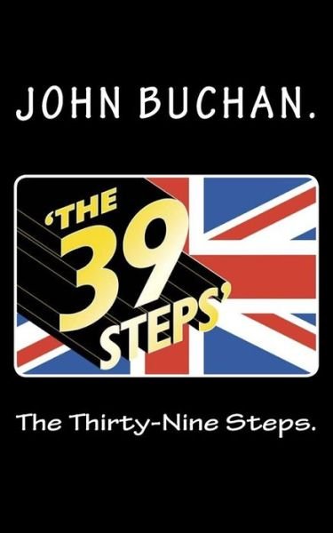 Cover for John Buchan · The Thirty-Nine Steps. (Pocketbok) (2015)