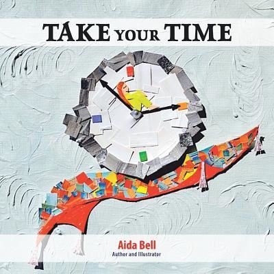 Cover for Aida Bell · Take Your Time (Pocketbok) (2016)