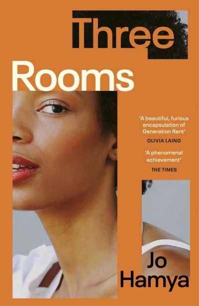 Cover for Jo Hamya · Three Rooms: 'A furious encapsulation of Generation Rent' OLIVIA LAING (Paperback Book) (2022)