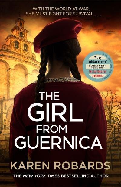 The Girl from Guernica: a gripping WWII historical fiction thriller that will take your breath away for 2022 - Karen Robards - Livros - Hodder & Stoughton - 9781529338416 - 9 de março de 2023