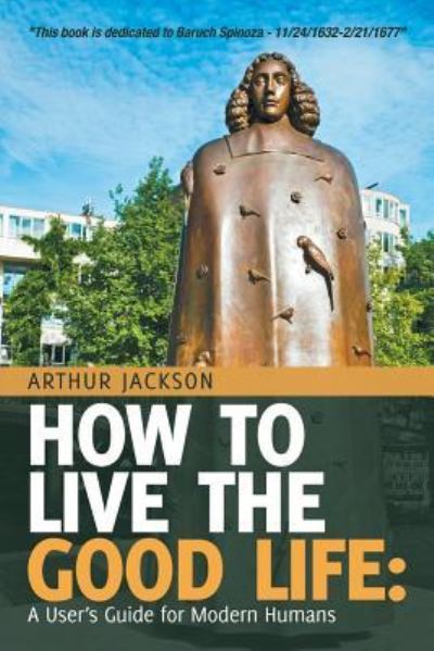 Cover for Arthur Jackson · How to Live the Good Life (Paperback Book) (2019)