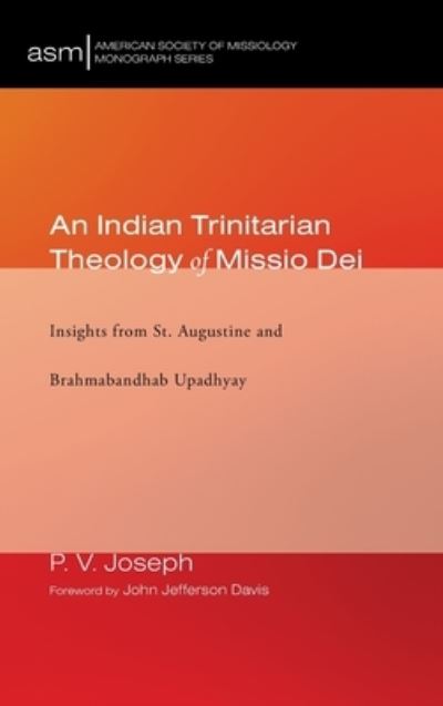 Cover for P. V. Joseph · Indian Trinitarian Theology of Missio Dei (Book) (2019)