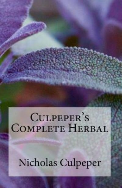 Cover for Nicholas Culpeper · Culpeper's Complete Herbal (Book) (2016)