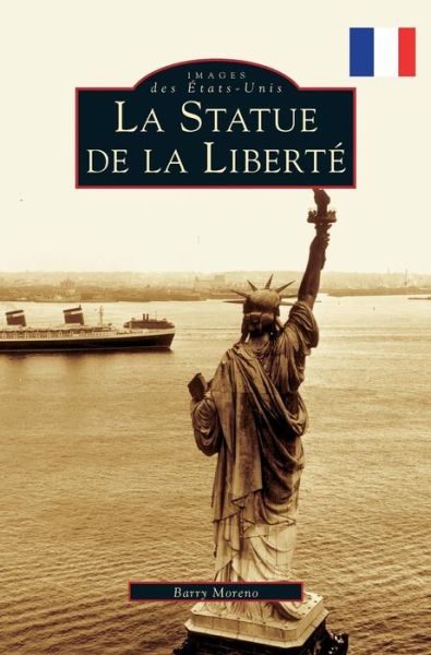 Cover for Barry Moreno · The Statue of Liberty (Hardcover Book) (2017)