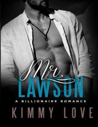 Kimmy Love · Mr. Lawson (Paperback Book) (2017)